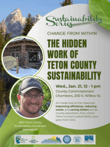 Flyer sustainability series teton county